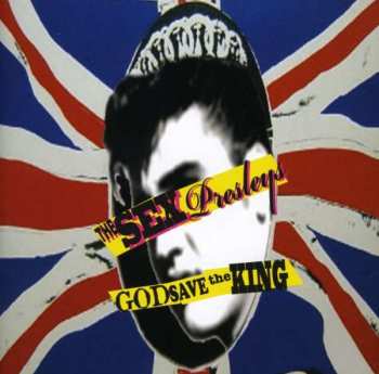 Album Sex Presleys: God Save The King