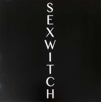 LP Sexwitch: Sexwitch LTD