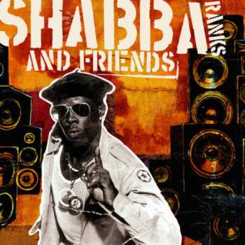 Album Shabba Ranks: Shabba Ranks And Friends