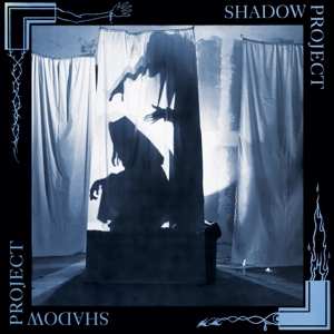 Album Shadow Project: Shadow Project