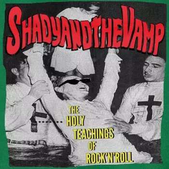 The Holy Teachings Of Rock'n'Roll