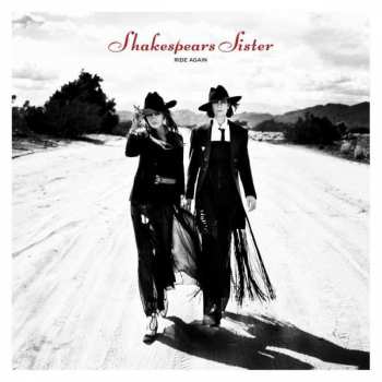 CD Shakespear's Sister: Ride Again LTD