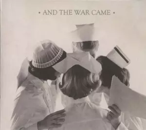 And The War Came