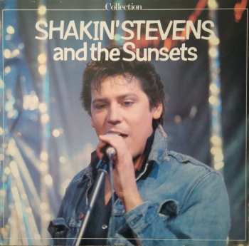 LP Shakin' Stevens And The Sunsets: Collection