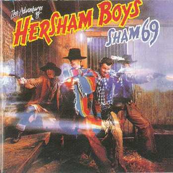 CD Sham 69: The Adventures Of Hersham Boys
