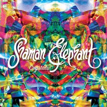 CD Shaman Elephant: Crystals