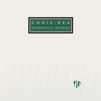2CD Chris Rea: Shamrock Diaries  DLX