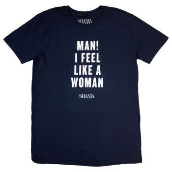 Merch Shania Twain: T-shirt Feel Like A Woman