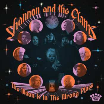 LP Shannon And The Clams: The Moon Is In The Wrong Place