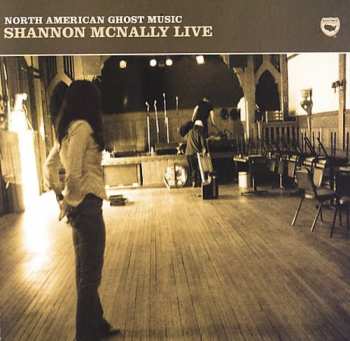 Album Shannon McNally: North American Ghost Music (Live)