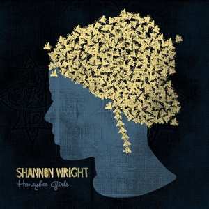 CD Shannon Wright: Honeybee Girls