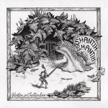 Shantih Shantih: Winter In September