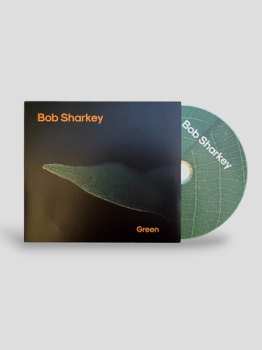 Album Sharkey,bob: Green