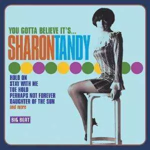 You Gotta Believe It's... Sharon Tandy