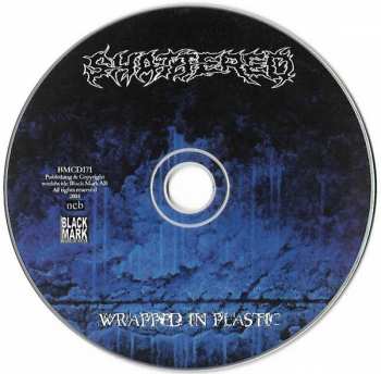 CD Shattered: Wrapped In Plastic