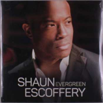 2LP Shaun Escoffery: Evergreen