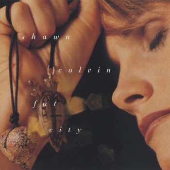 Album Shawn Colvin: Fat City