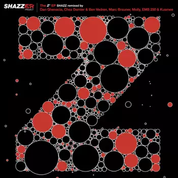 Shazz: The "Z" EP part.1