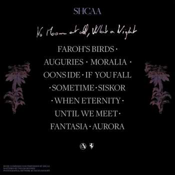 LP Shcaa: No Moon at All, What A Night