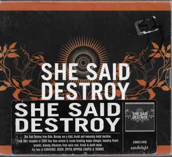 She Said Destroy: Time Like Vines