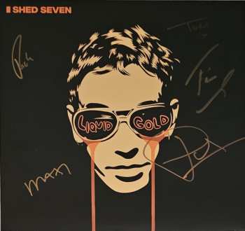 LP Shed Seven: Liquid Gold (covers Edition