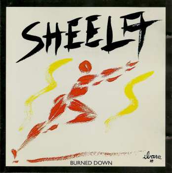 CD Sheela: Burned Down