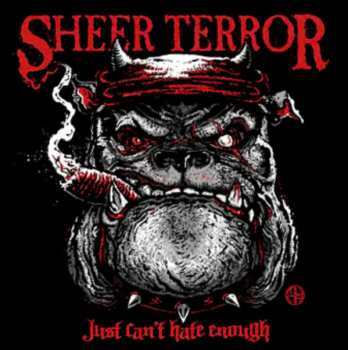 LP Sheer Terror: Just Can't Hate Enough CLR | LTD