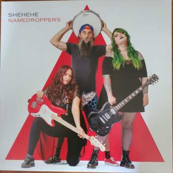 Album Shehehe: NAMEDROPPERS