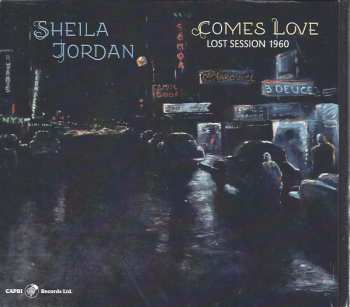 Album Sheila Jordan: Comes Love - Lost Session 1960