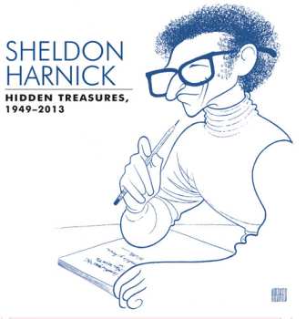 Album Sheldon Harnick: Hidden Treasures, 1949-2013