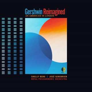 Album Jose Serebrier: Gershwin Reimagined (An American In London)