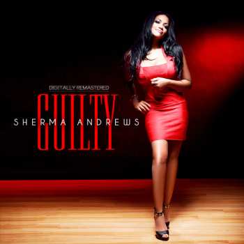 CD Sherma Andrews: Guilty