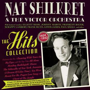 Album Nat Shilkret And The Victor Orchestra: Hits Collection 1924