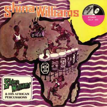 LP Shina Williams & His African Percussionists: Shina Williams