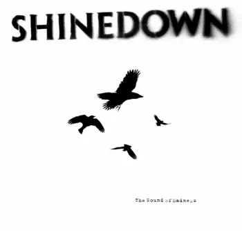 Shinedown: The Sound of Madness