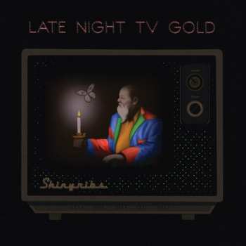 CD Shinyribs: Late Night TV Gold
