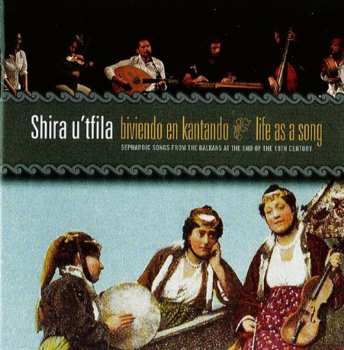 Album Shira U'Tfila: Biviendo en Kantando