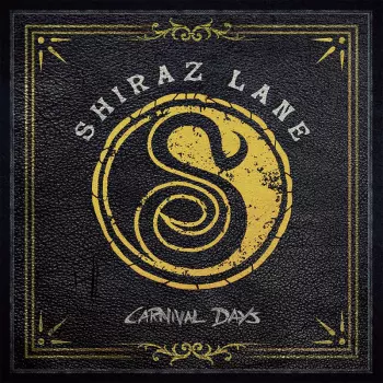 Shiraz Lane: Carnival Days