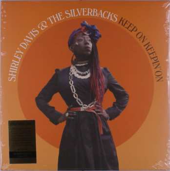 LP Shirley Davis & The SilverBacks: Keep On Keepin' On