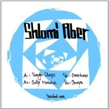 Album Shlomi Aber: Rough Steps