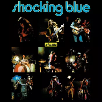 Shocking Blue: 3rd Album