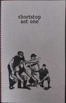 Album Shortstop: Act One