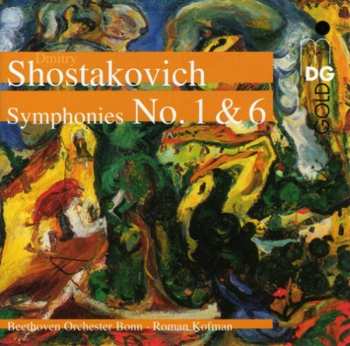 CD Shostakovich / Beethoven Orch Of Bonn / Kofman: Symphonies 1 & 6