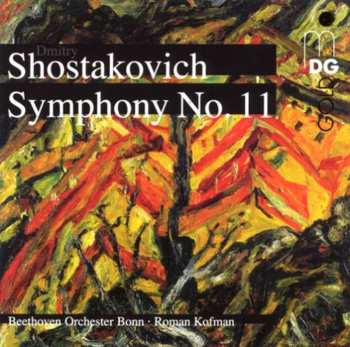 Album Shostakovich / Beethoven Orch Of Bonn / Kofman: Symphony No. 11: Complete Symphonies 9