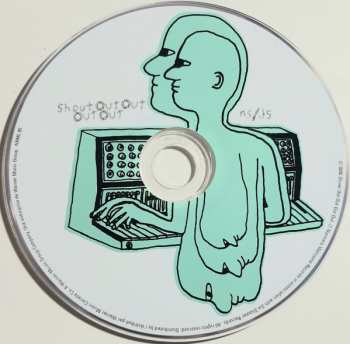 CD Shout Out Out Out Out: Not Saying / Just Saying