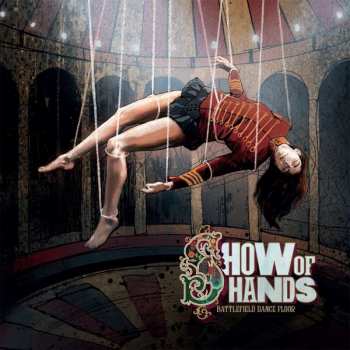 Album Show Of Hands: Battlefield Dance Floor