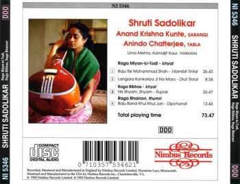 CD Shruti Sadolikar: Raga Mian-ki-Todi, Raga Bibhas, Raga Bhairavi