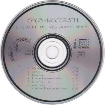 CD Shub Niggurath: C'étaient De Très Grands Vents