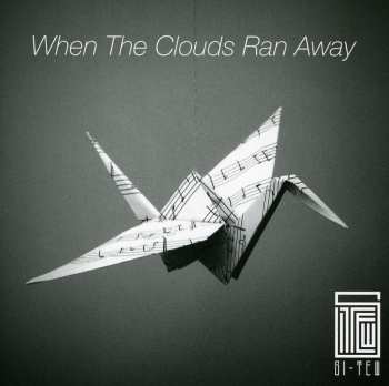 CD Si Tew: When The Clouds Ran Away