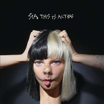 2LP Sia: This Is Acting CLR